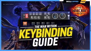 The ONLY Keybinding Guide You NEED For TWW  World of Warcraft [upl. by Carlick505]