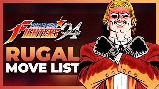 RUGAL BERNSTEIN MOVE LIST  The King of Fighters 94 KOF94 [upl. by Eekram]