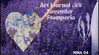 Art Journal 22 Lavender Stamperia Stamperiainternational [upl. by Blen786]