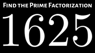 Learn How to Find the Prime Factorization of a Large Number by creating a Factor Tree [upl. by Ayle]