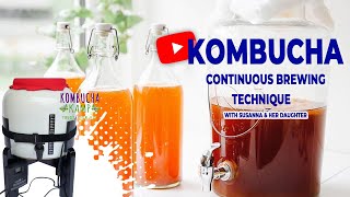 Kombucha Continuous Brew Why Susanna Kay and her daughter get a daily dose of Kombucha [upl. by Othello794]