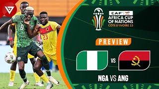 🔴 NIGERIA vs ANGOLA  Africa Cup of Nations 2023 QuarterFinals Preview✅️ Highlights❎️ [upl. by Gunzburg]