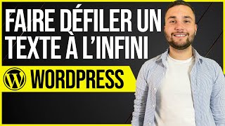 Comment faire défiler un texte à linfini sur Wordpress [upl. by Onihc]