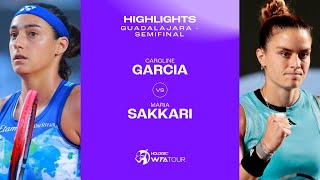 Caroline Garcia vs Maria Sakkari  2023 Guadalajara Semifinal  WTA Match Highlights [upl. by Renita823]