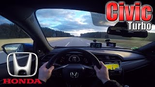 2017 Honda Civic VTEC Turbo 0230 Kmh POV Acceleration TOP SPEED Test✔ [upl. by Oynotna281]