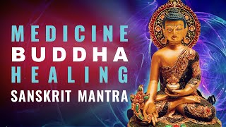 Healing with Medicine Buddha Short Sanskrit Mantra chanted beautifully 27 Times Bhaishajya Guru [upl. by Aelgna]