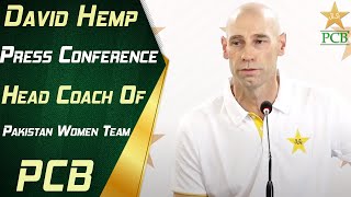 David Hemp Press Conference  Head Coach Of Pakistan Women Team  PCB [upl. by Warthman]