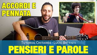 Lucio Battisti  Pensieri e parole Accordi di Chitarra e Pennata Ritmica [upl. by Hashum445]