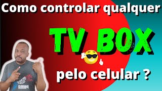 CetusPlay  Como controlar qualquer TV Box pelo celular 2023 [upl. by Westbrooke72]