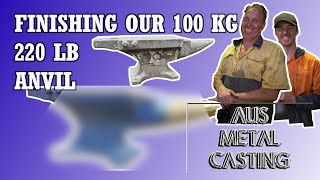 Making a 100kg  220lb Anvil from Steel  Part 4  Finishing  Grinding Linishing Painting Reveal [upl. by Kingston]