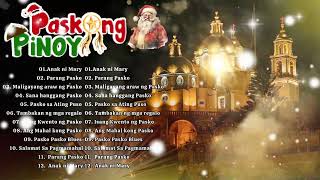 Christmas Songs Medley 2024 🎁 Paskong Pinoy Best Tagalog Christmas Songs Nonstop 2024 [upl. by Sug]