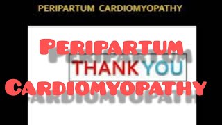 Peripartum Cardiomyopathy prognosis heart failure  management Cardiology [upl. by Lledal847]