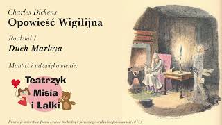 Teatrzyk Misia i Lalki  Opowieść Wigilijna Rozdział 1 Duch Marleya audiobook [upl. by Giff118]