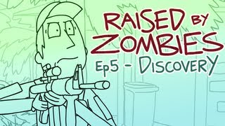 Raised By Zombies  Ep 5  Discovery [upl. by Eural]