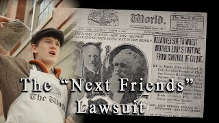 The Next Friends Lawsuit [upl. by Calendre]