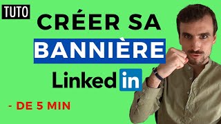 Comment faire une bannière Linkedin en 5 minutes sur CANVA [upl. by Marney555]