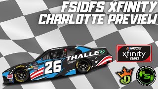 FSi DFS NASCAR DFS Picks Show Xfinity Series BetGM 300 at CHARLOTTE MOTOR SPEEDWAY [upl. by Weatherley140]