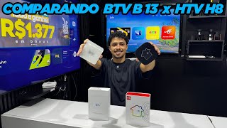 COMPARANDO BTV 13 x HTV H8  BTV STORE 20 [upl. by Ingemar902]