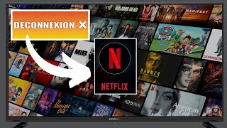 Comment se déconnecter de Netflix depuis une Smart TV  télévision [upl. by Atillertse]