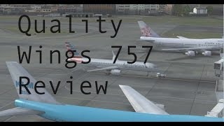 FSX  Quality Wings 757 Review [upl. by Goodill]