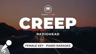 Creep  Radiohead Female Key  Piano Karaoke [upl. by Dnamra]