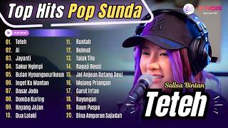 FULL ALBUM SALLSA BINTAN  TETEH  AI  JAYANTI  PLAYLIST POP SUNDA TERBARU 2024 [upl. by Olemrac]