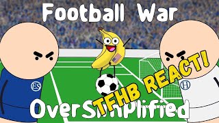 Oversimplified  Football War  Football Historians REACT [upl. by Kevon583]