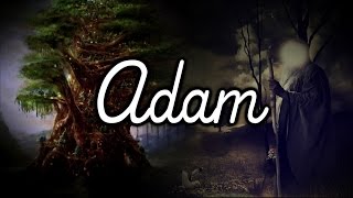 Prophet Adam  01 [upl. by Llevram]