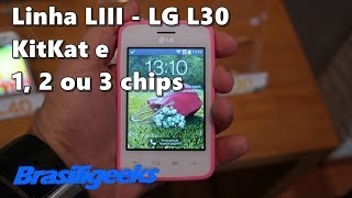 LG L30 Linha LIII  1 2 e 3 chips [upl. by Yrtneg908]