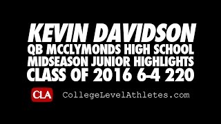 Kevin Davidson Midseason Highlghts 64 220 McClymonds 2016 QB Mixtape  CollegeLevelAthletescom [upl. by Hobbs]