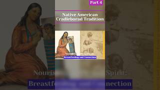 Native American cradleboard tradition part 4 nourishing the body and the spirit [upl. by Dupre]