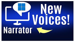 New Natural Voices For Narrator  Microsoft Windows Screen Reader [upl. by Bobker200]