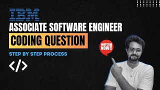 IBM Associate Software Engineer Coding Questions  StepbyStep Process Explained  FrontlinesMedia [upl. by Clovah]