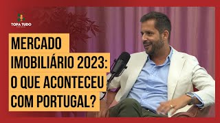 COMO ESTÁ O MERCADO IMOBILIÁRIO EM PORTUGAL 2023  CORTES TOPA TUDO [upl. by Der]