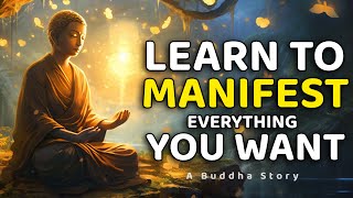 How to Manifest What you Rally Want  Buddha Story on Manifestion [upl. by Edmee]