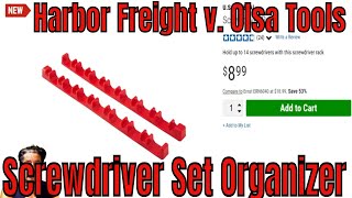 Harbor Freight v Olsa Tools Screwdriver Set Organizer [upl. by Grimbald]