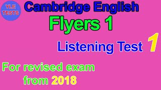 2018 Flyers Listening Test 1 With Answers  Cambridge English Flyers 1 [upl. by Sitrik]