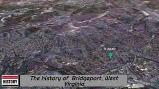 The history of Bridgeport West Virginia [upl. by Lleznov]