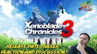 Xenoblade 3 Release Date Trailer Reaction amp Discussion  YoVideogames [upl. by Nahij]