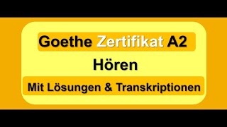 Goethe Zertifikat A2 Hören  German Listening Exam A2 [upl. by Ameyn]