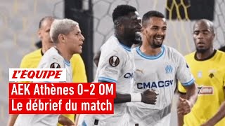 AEK Athènes 02 OM  Le débrief du match dans lÉquipe du Soir [upl. by Barcroft]