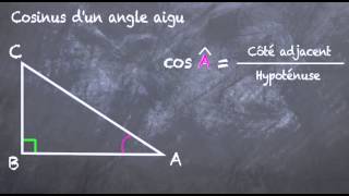 Cosinus dun angle aigu 4eme [upl. by Derfniw]