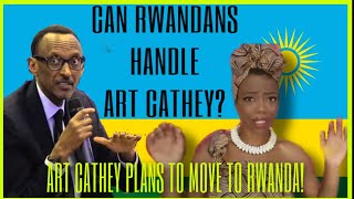 ART CATHEY MAKES HER MOVE TO RWANDA panafrican scammerhunter unapologeticnegropean artcathey [upl. by Ennaer587]