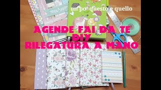 Come creare unagenda fai da te  RILEGATURA A MANO  tutorial 📚 [upl. by Pirali]