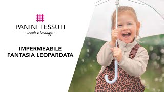 Tessuto Antipioggia per Abbigliamento Bambini Fantasia Leopardato [upl. by Rizan]