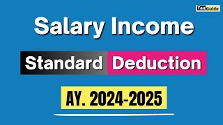 Standard Deduction from Salary AY 2425  Standard Deduction in New Tax Regime  Standard Deduction [upl. by Leirad]