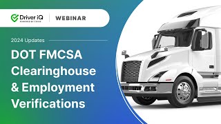 WEBINAR DOT FMCSA amp Employment Verifications 2024 Updates [upl. by Anabel]