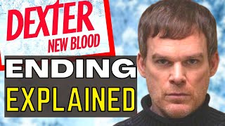 Dexter New Blood Finale ENDING EXPLAINED Breakdown and Things You Missed [upl. by Ekud]