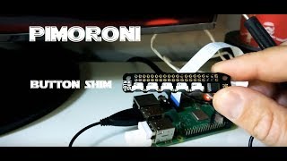 Pimoroni Button SHIM [upl. by Dorita]