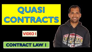 Quasi Contracts  Indian Contract Act 1872  Contract Law 1 [upl. by Merrile889]